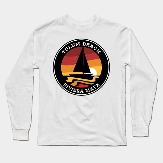 Tulum Beach Sailing Long Sleeve T-Shirt by Hashtagified